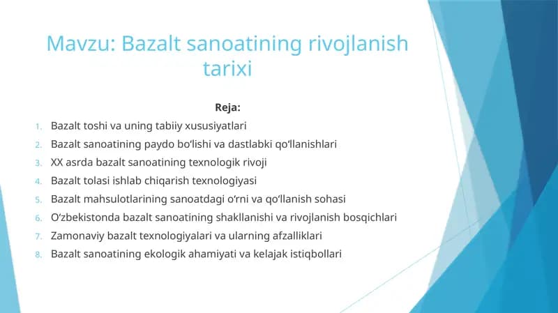 Bazalt sanoatining rivojlanish tarixi