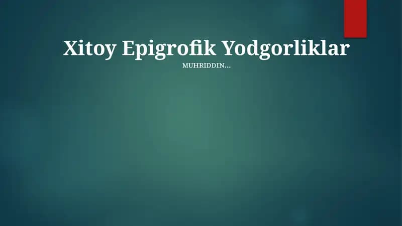 Xitoy Epigrofik Yodgorliklar