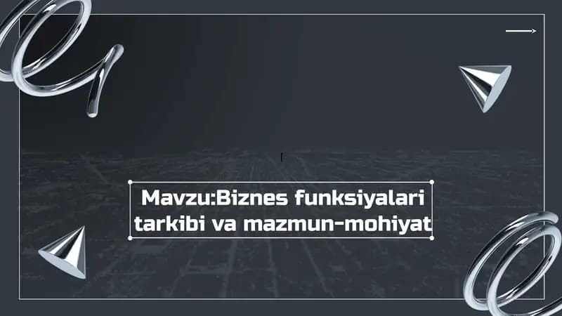 Biznes Funksiyalari Tushunchasi