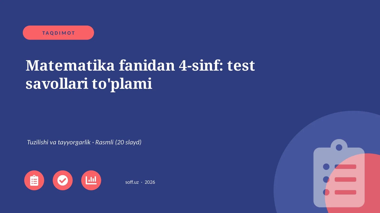 Matematika fanidan 4-sinf: test savollari to'plami