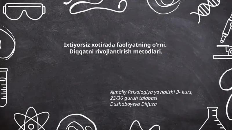 Ixtiyorsiz xotirada faoliyatning o'rni