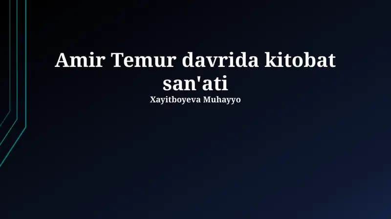 Amir Temur davrida kitobat san'ati