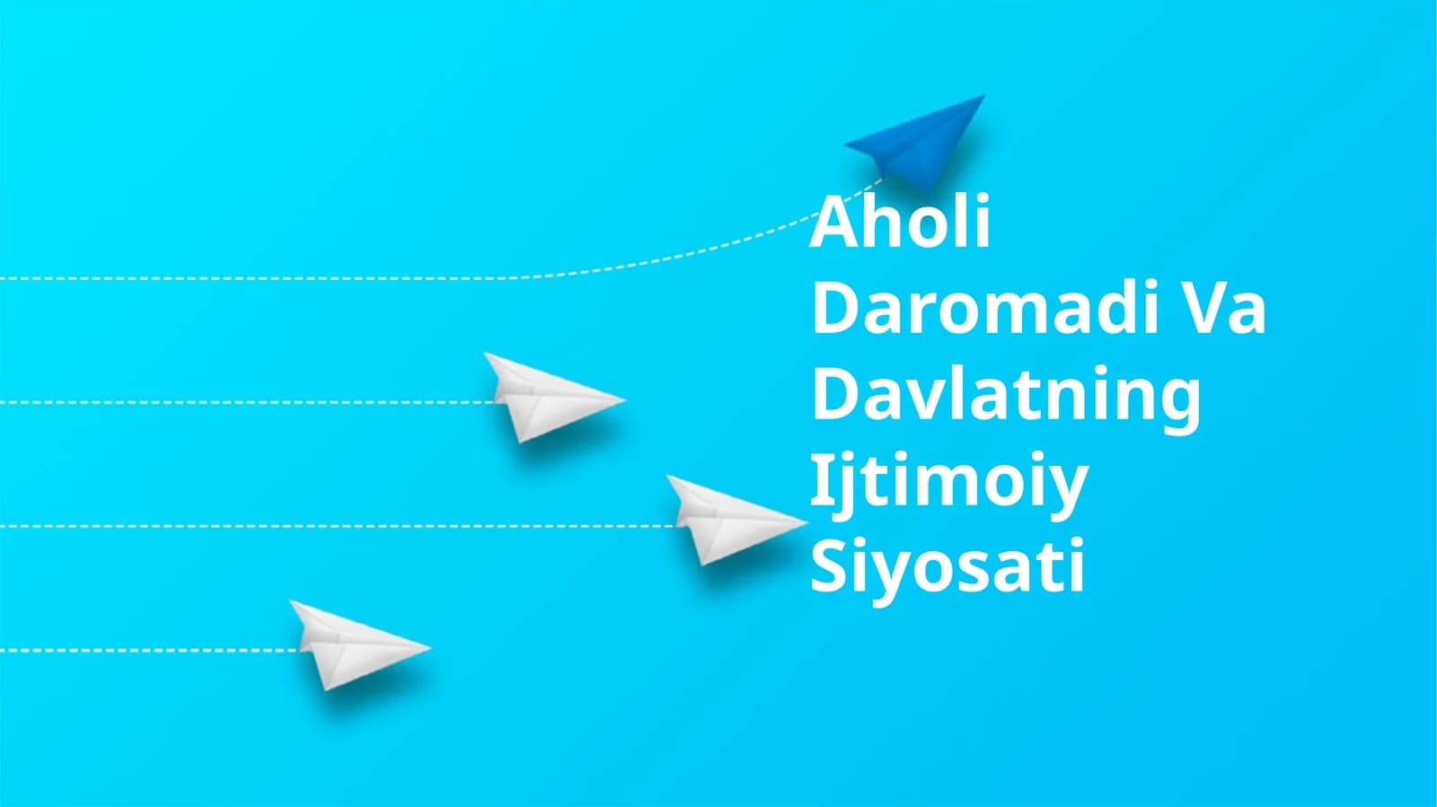 Aholi Daromadi Va Davlatning Ijtimoiy Siyosati