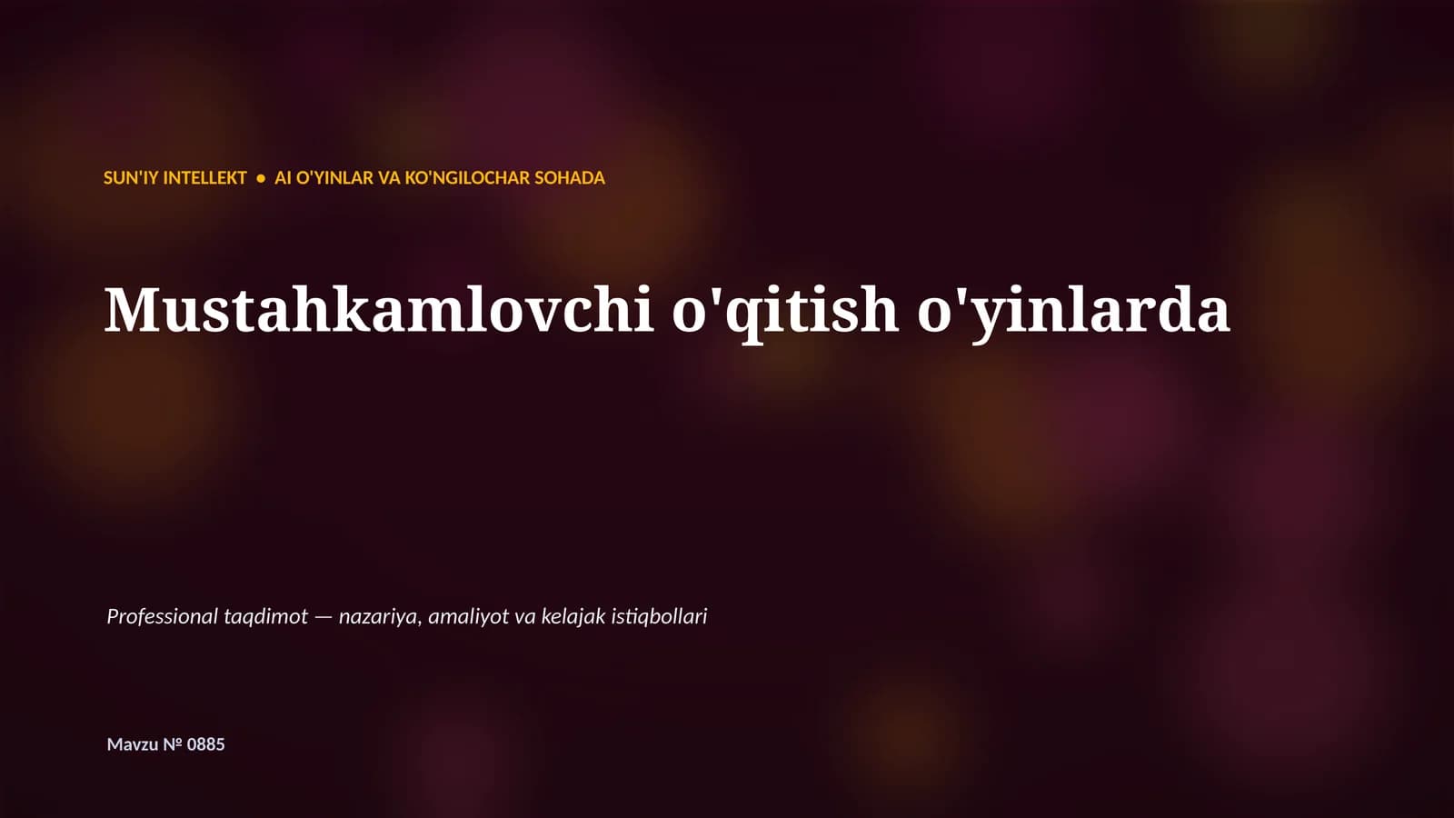SUN'IY INTELLEKT • AI O'YINLAR VA KO'NGILOCHAR SOHADA