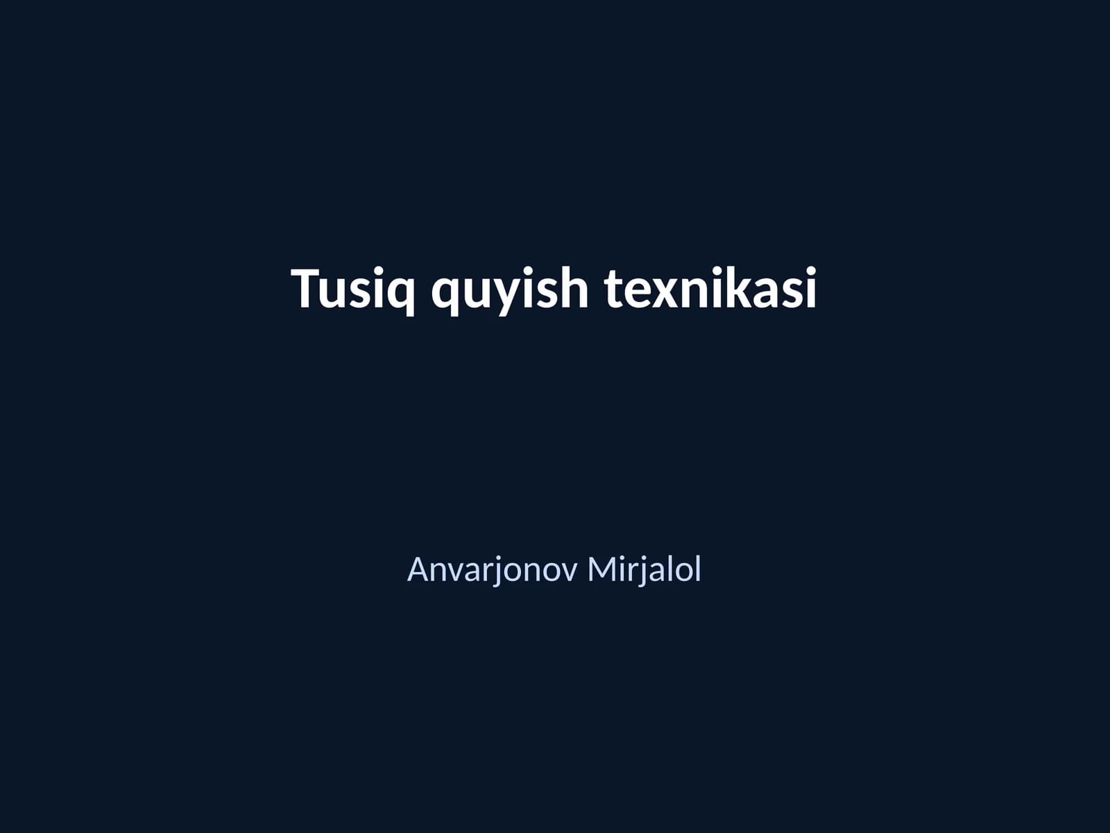 Tusiq quyish texnikasi