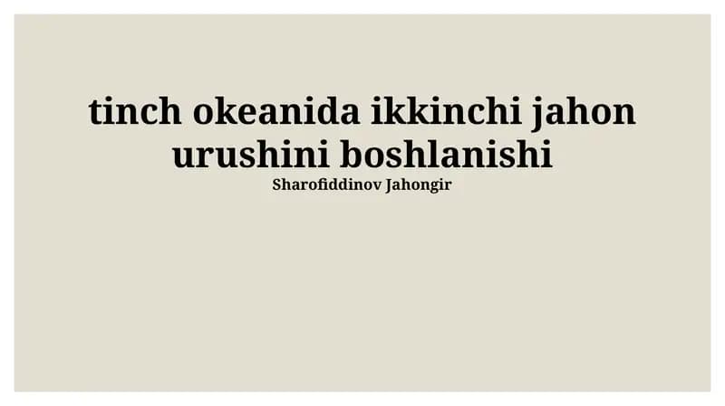 Tinch okeanida ikkinchi jahon urushini boshlanishi