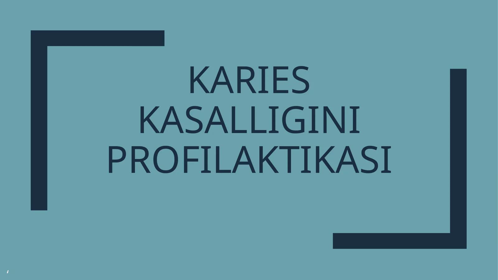 Karies kasalliginiprofilaktikasi