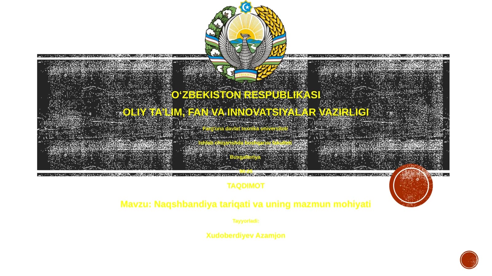 Naqshbandiya tariqati va uning mazmun mohiyati