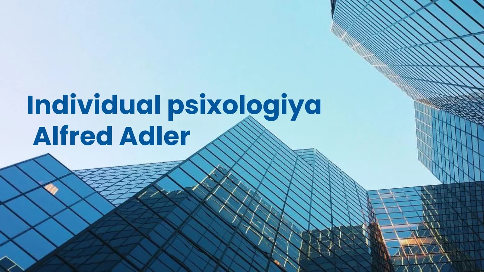 Individual psixologiya Alfred Adler