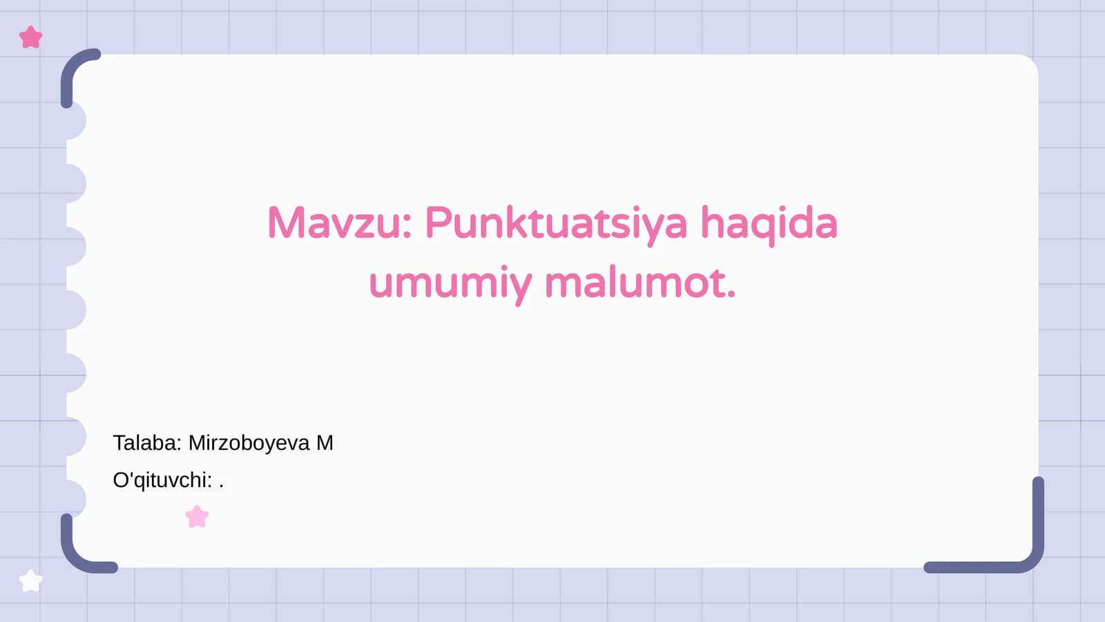 Punktuatsiya haqida umumiy malumot