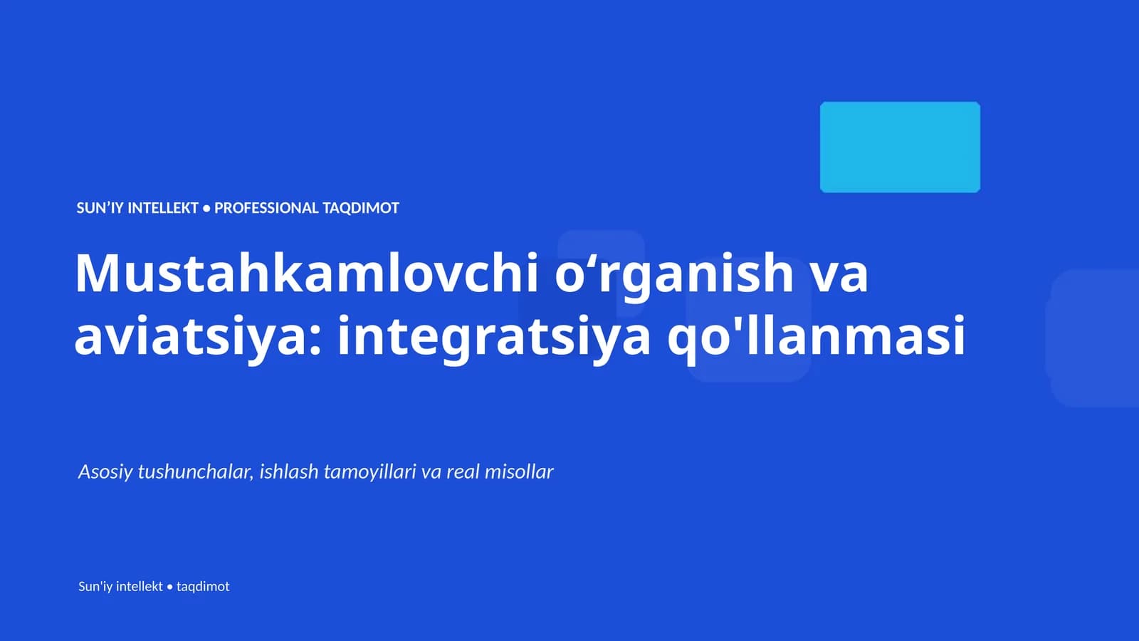 Mustahkamlovchi oʻrganish va aviatsiya: integratsiya qo'llanmasi