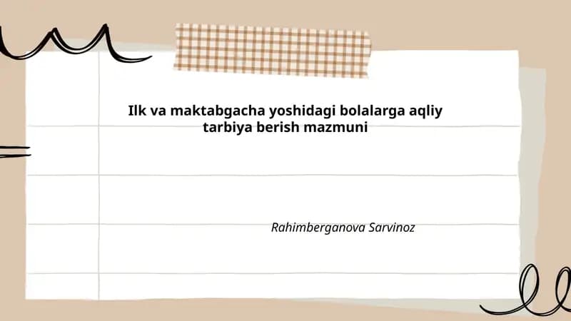 Aqliy Tarbiya Berish Mazmuni