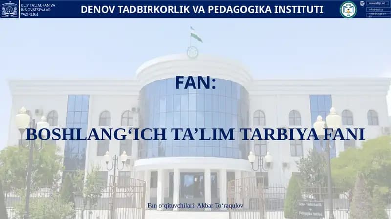 Fan: Boshlang‘ich ta’limtarbiya fani
