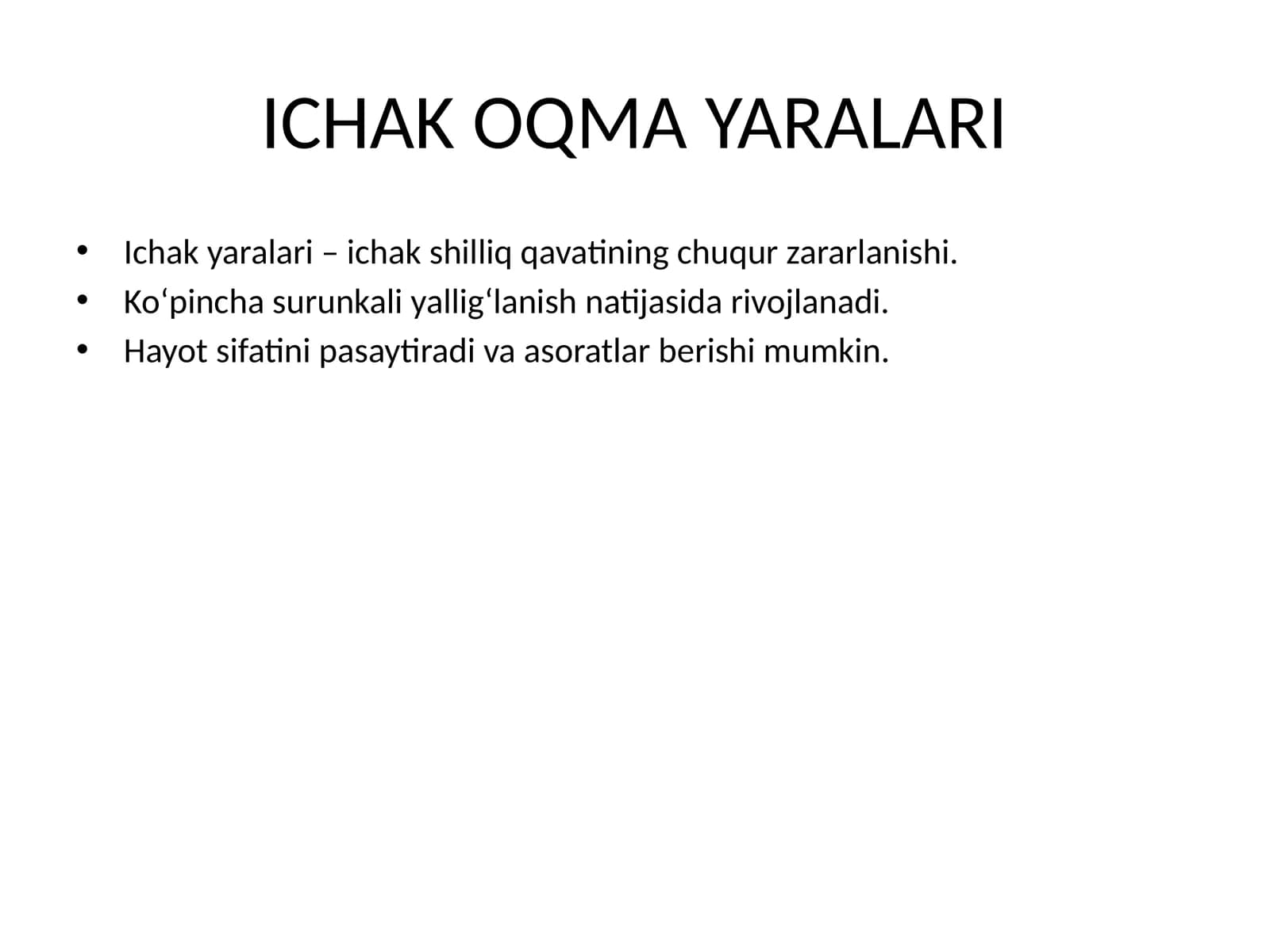 ICHAK OQMA YARALARI
