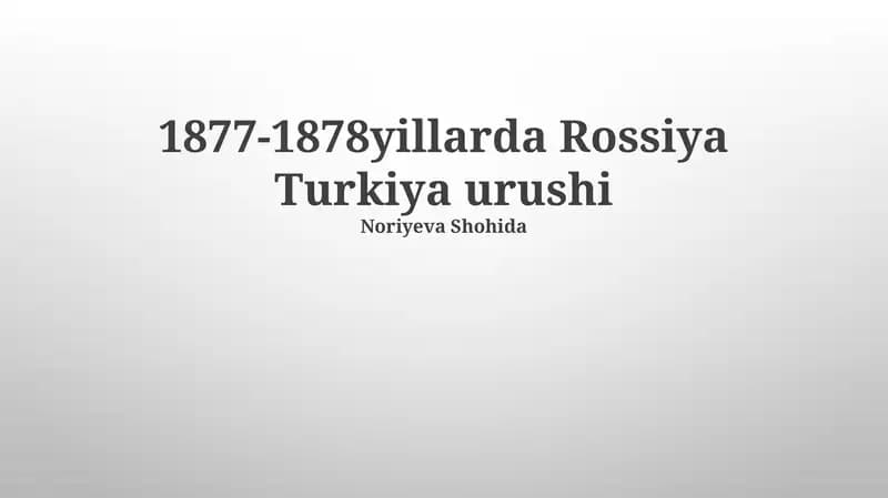 1877-1878yillarda Rossiya Turkiya urushi