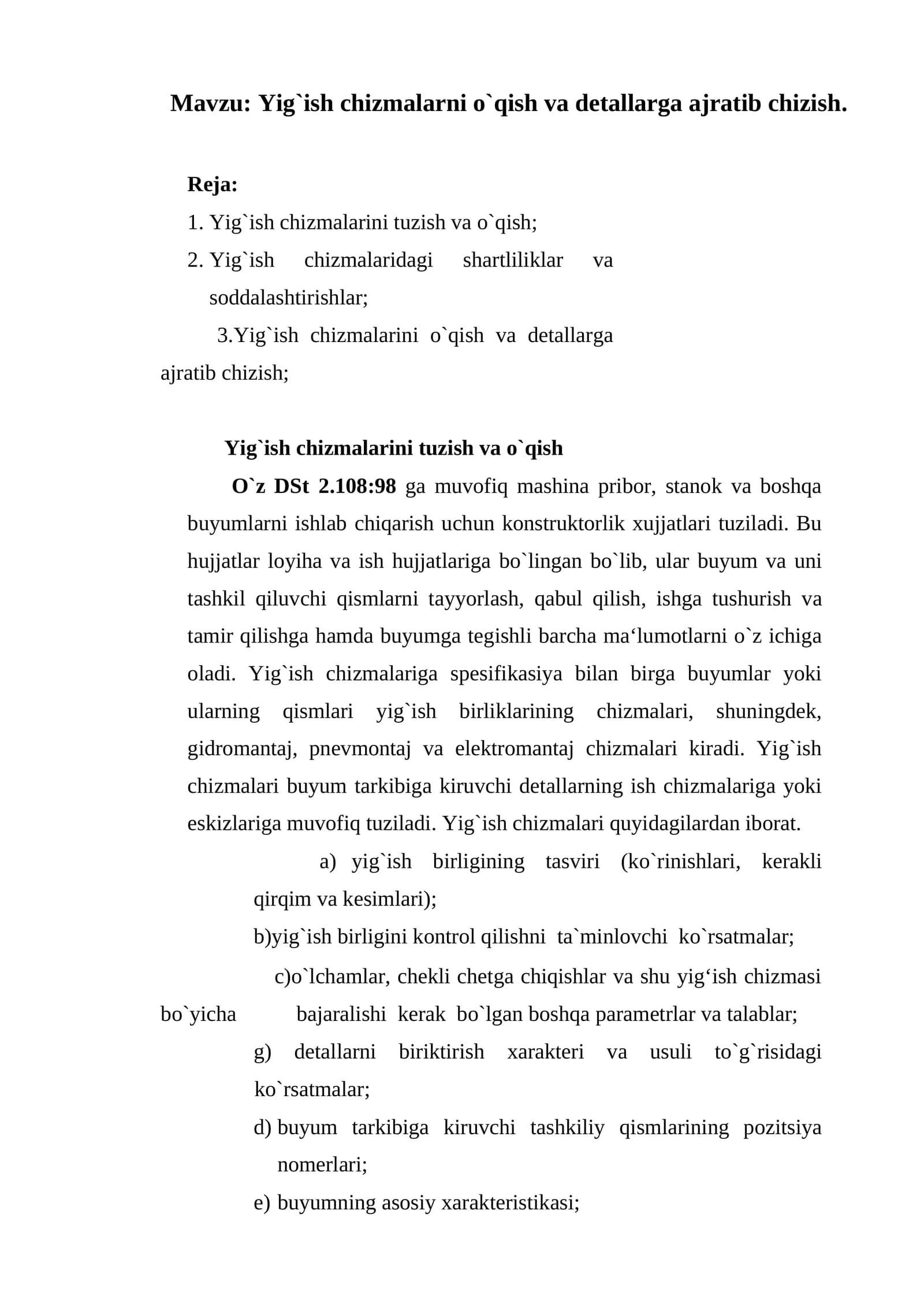 Yig`ish chizmalarni o`qish va detallarga ajratib chizish
