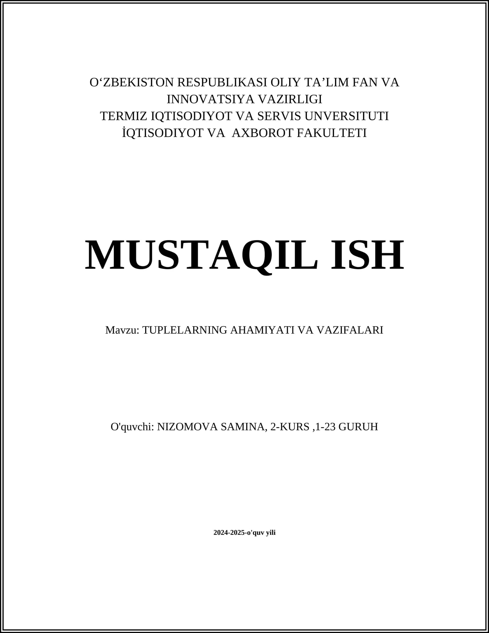 Tuplelarning ahmiyati va vazifalari