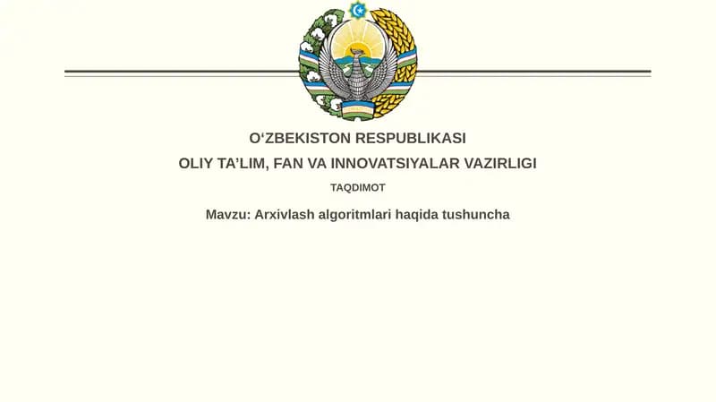 Arxivlash algoritmlari haqida tushuncha