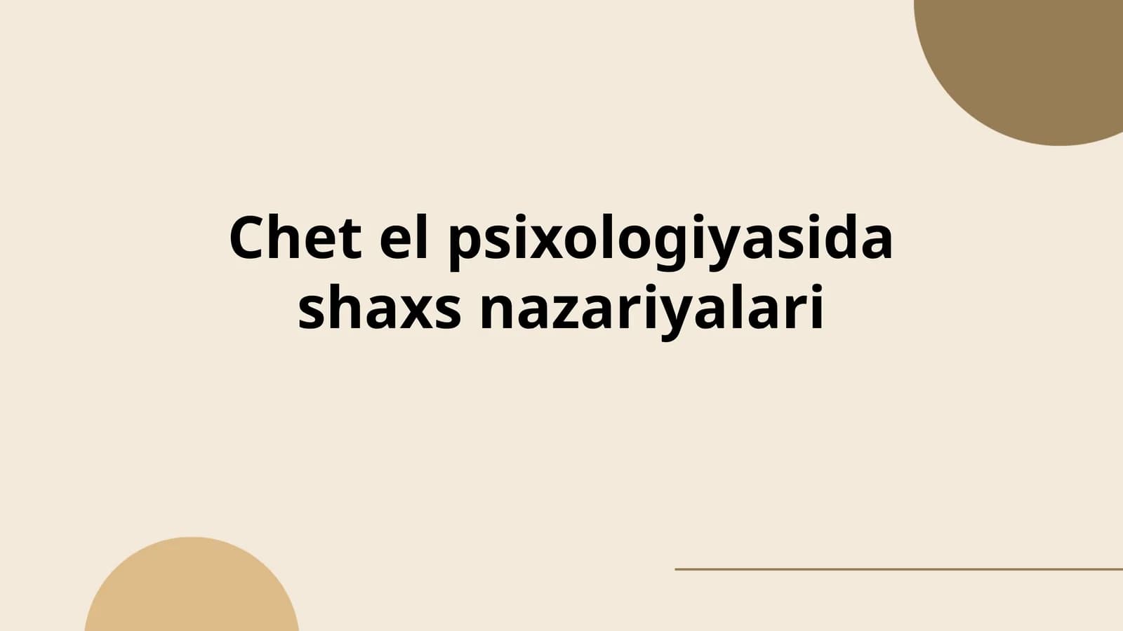 Chet el psixologiyasida shaxs nazariyalari