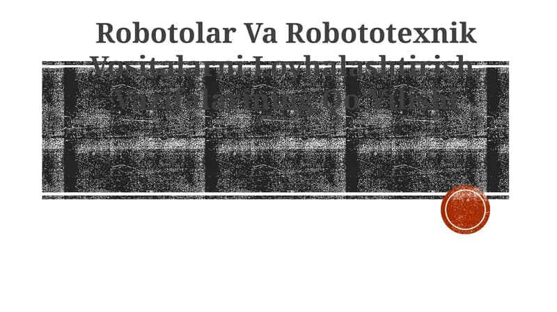 Robotolar Va Robototexnik Vositalarni Loyhalashtirish
