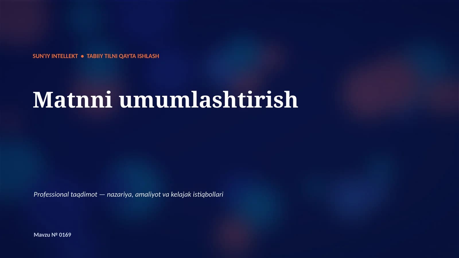SUN'IY INTELLEKT • TABIIY TILNI QAYTA ISHLASH