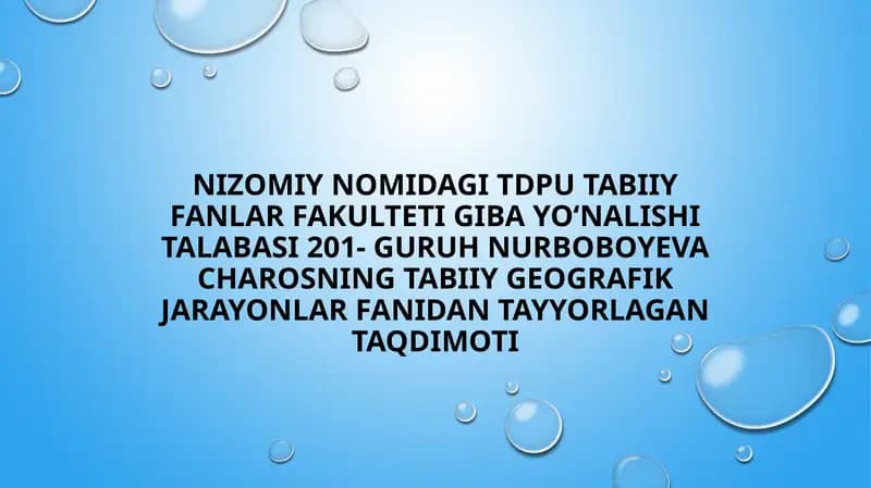 Antropogen taʼsir tufayli yuzaga keluvchi tabiiy geografik jarayonlar