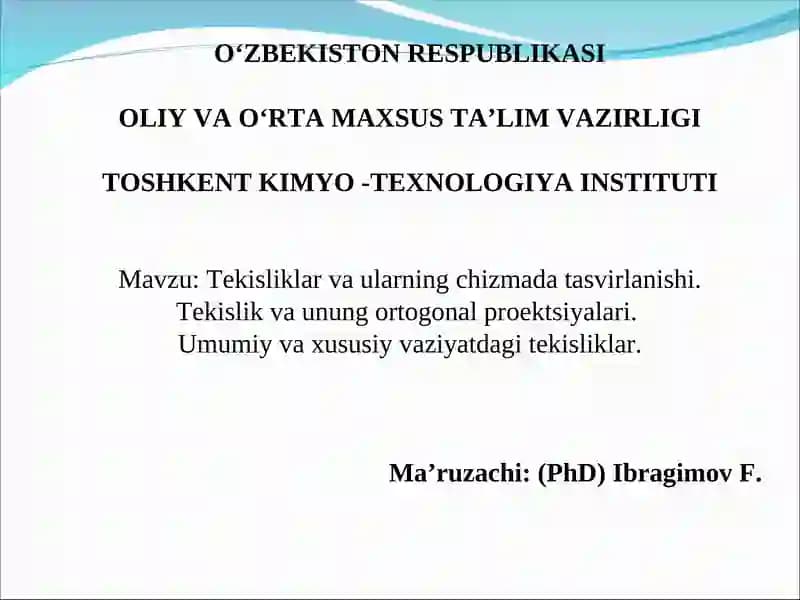Tekisliklar va ularning chizmada tasvirlanishi