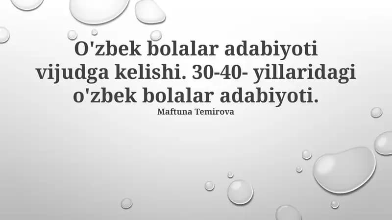 Oʻzbek Bolalar Adabiyotining Paydo Boʻlishi
