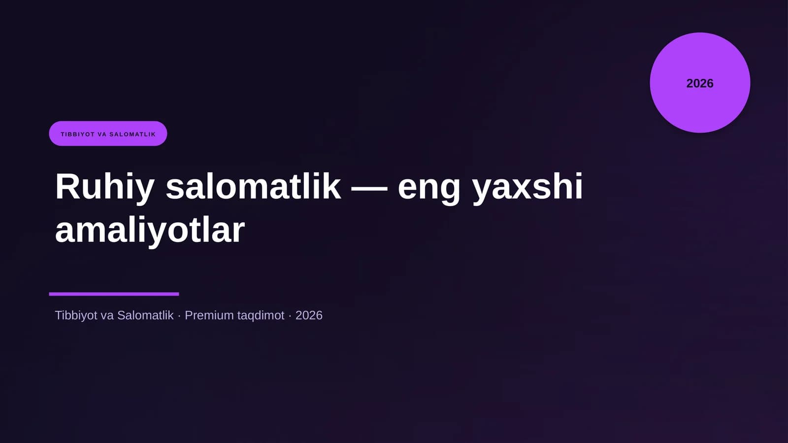 Ruhiy salomatlik — eng yaxshi amaliyotlar