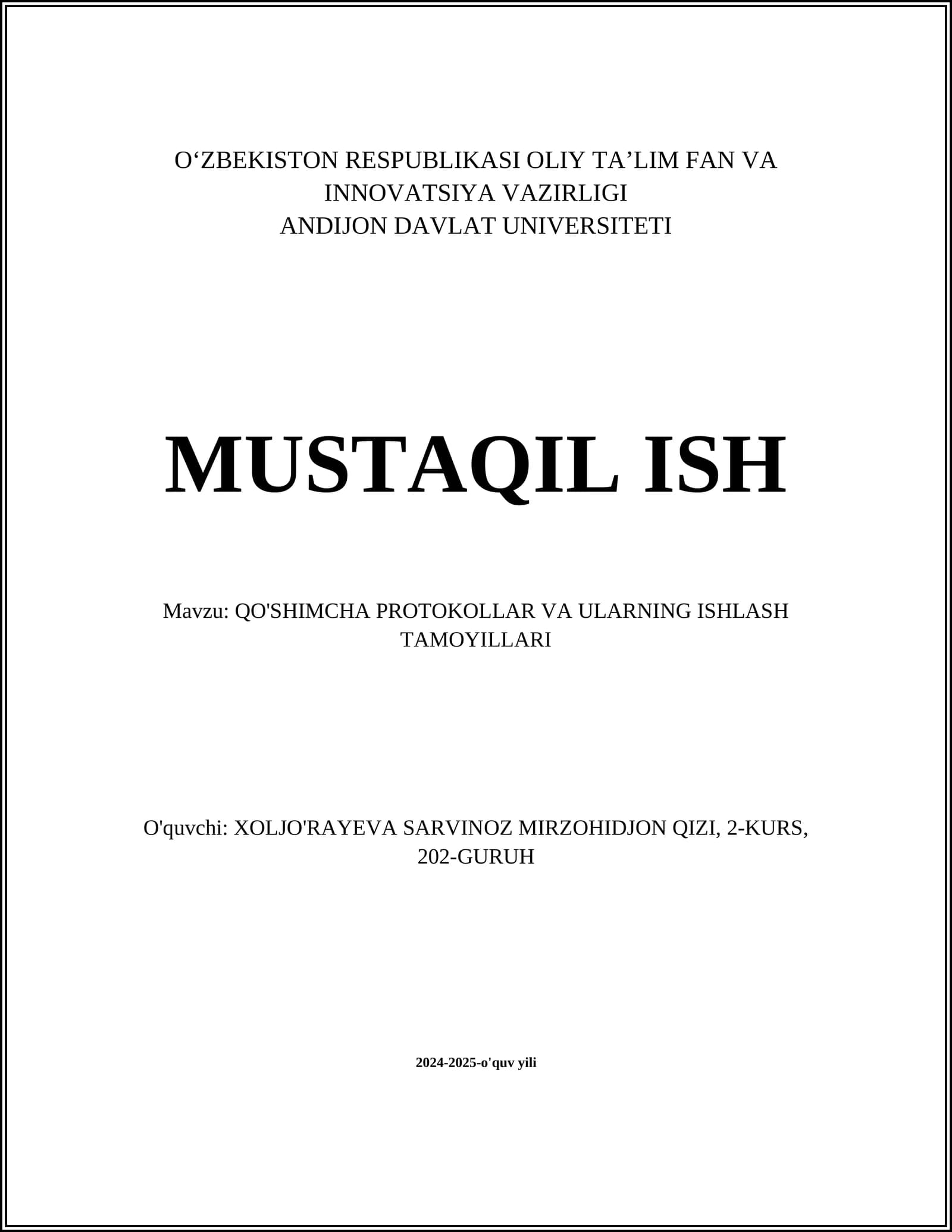 MUSTAQIL ISH Mavzu: QO'SHIMCHA PROTOKOLLAR VA ULARNING ISHLASH TAMOYILLARI
