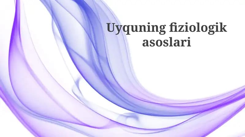 Uyquningfiziologikasoslari