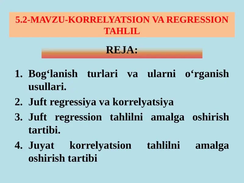 KORRELYATSION VA REGRESSION TAHLIL