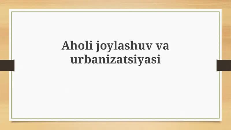 Aholijoylashuvvaurbanizatsiyasi