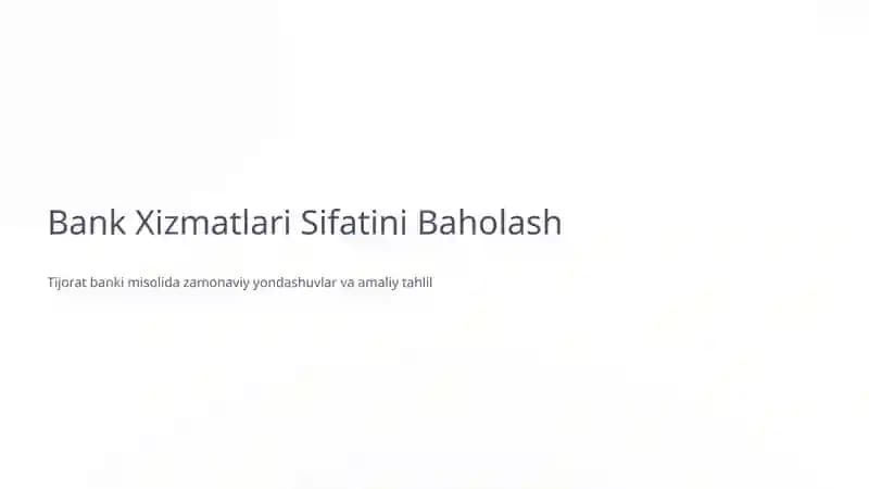 Bank Xizmatlari Sifatini Baholash