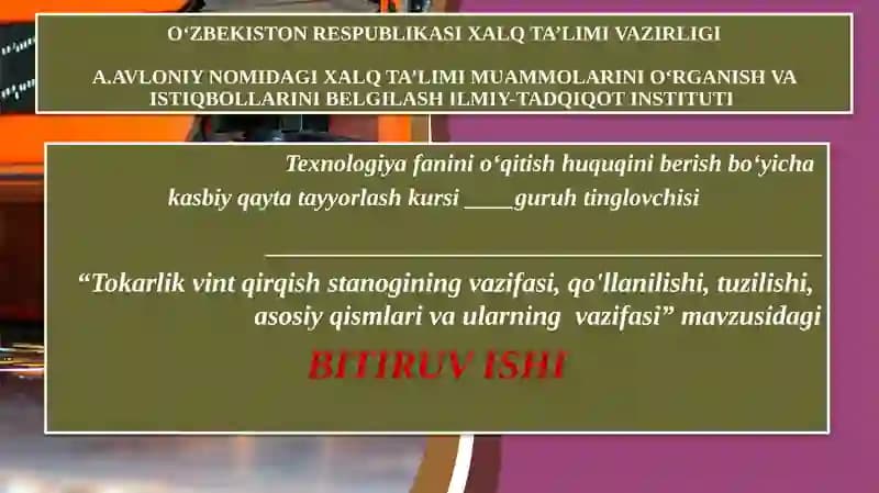 Tokarlik vint qirqish stanogining vazifasi