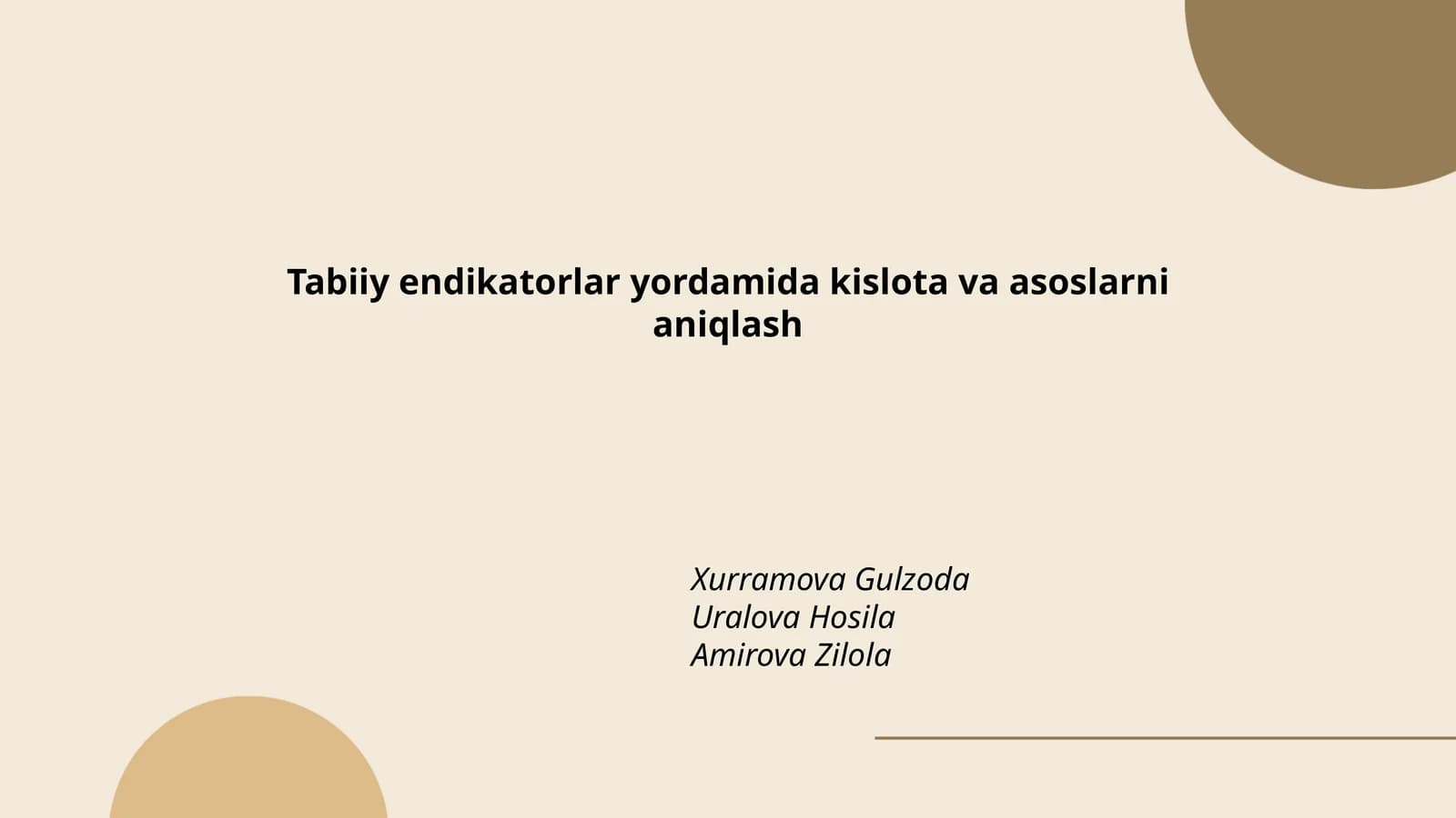 Tabiiy endikatorlar yordamida kislota va asoslarni aniqlash
