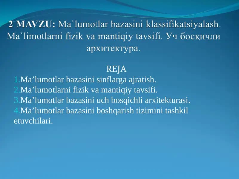 Ma’lumotlar bazasi boshqaruvi klassifikatsiyasi