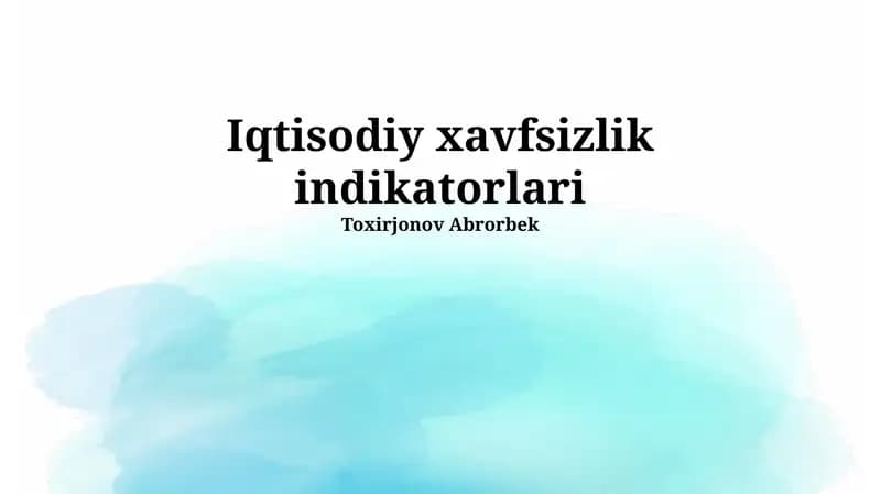Iqtisodiy xavfsizlik indikatorlari