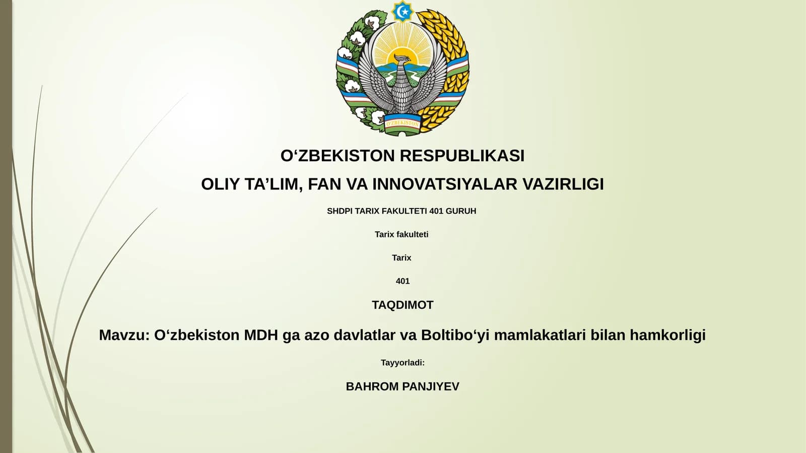 O‘zbekiston MDH va Boltiqbo'yi davlatlari bilan hamkorligi