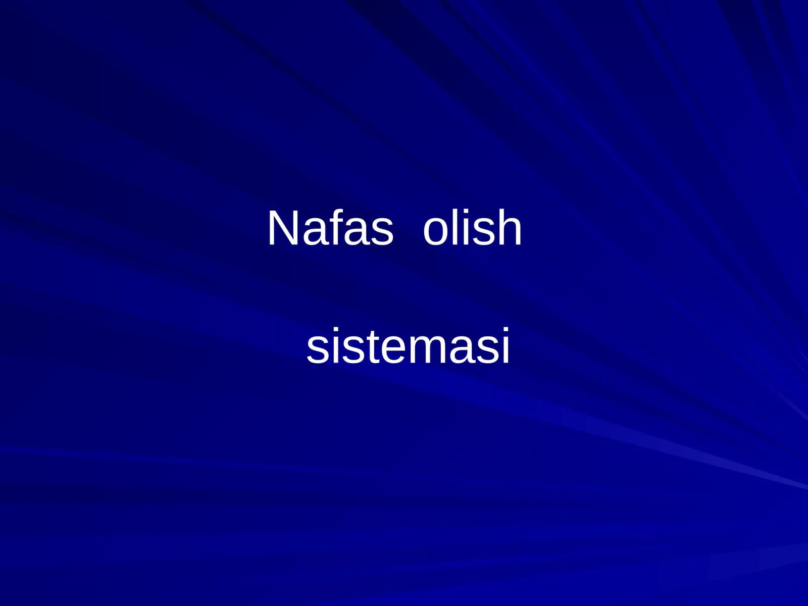 Nafas olishsistemasi