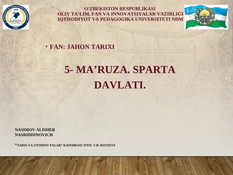 Jahon Tarixi - 5-maʼruza. Sparta Davlati