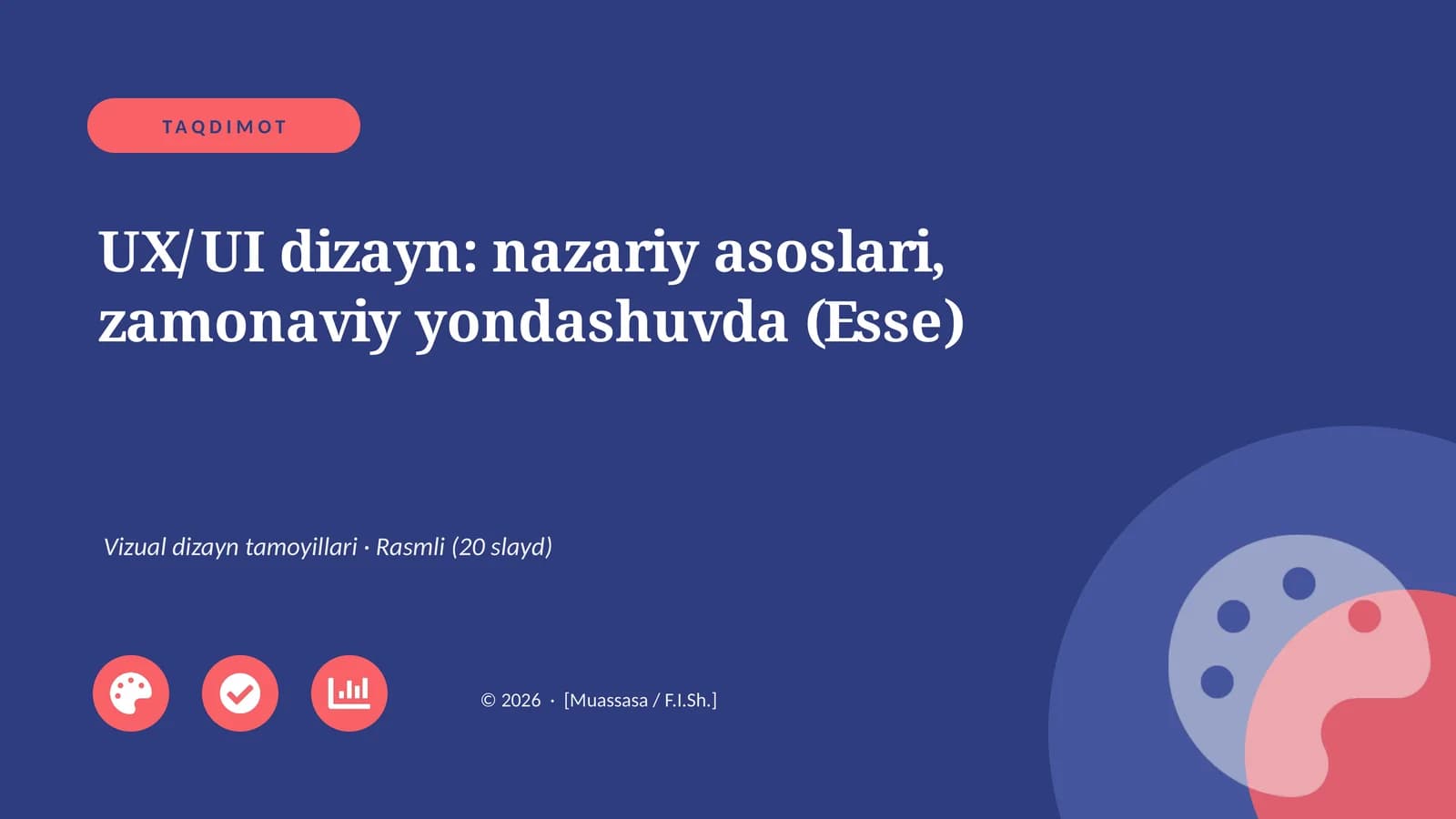 UX/UI dizayn: nazariy asoslari, zamonaviy yondashuvda (Esse)