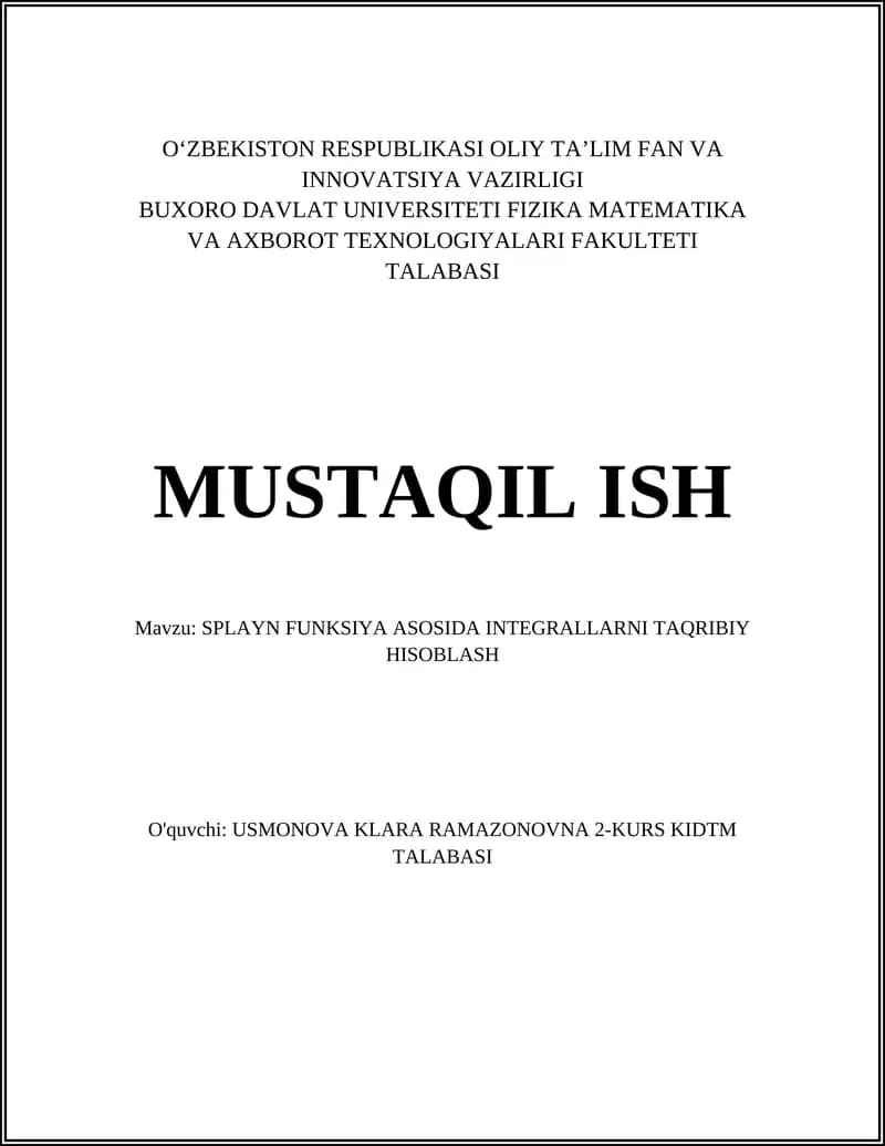 SPLAYN FUNKSIYA ASOSIDA INTEGRALLARNI TAQRIBIY HISOBLASH