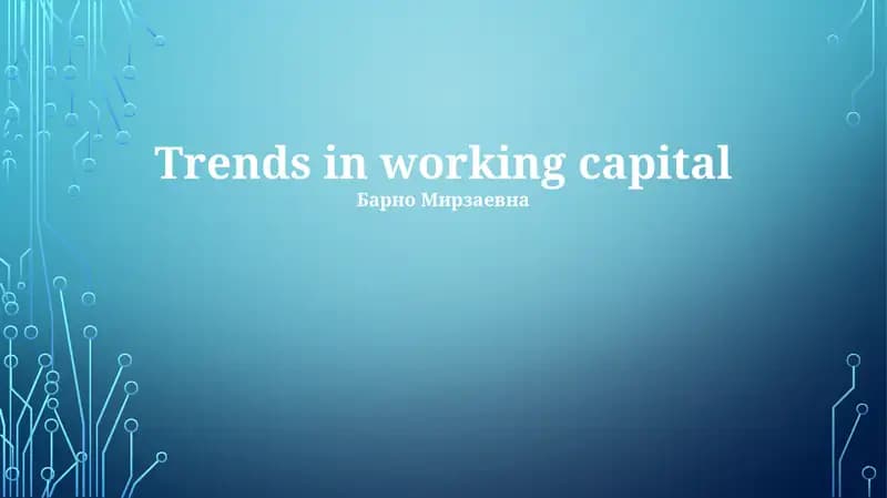 Trends in working capital