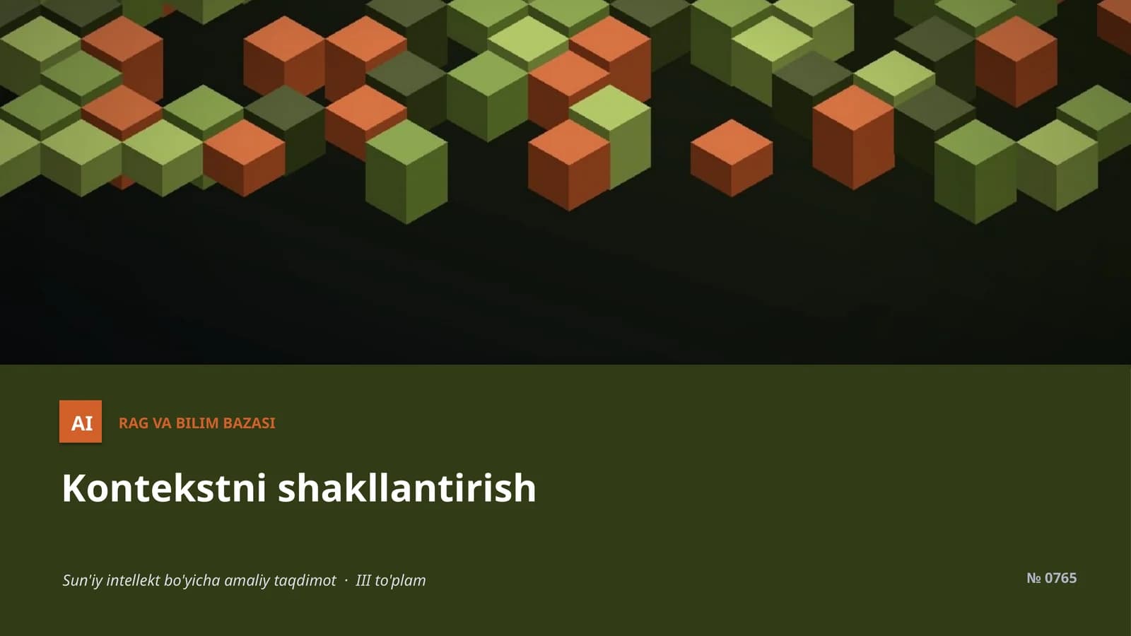 Kontekstni shakllantirish va bilim bazasi