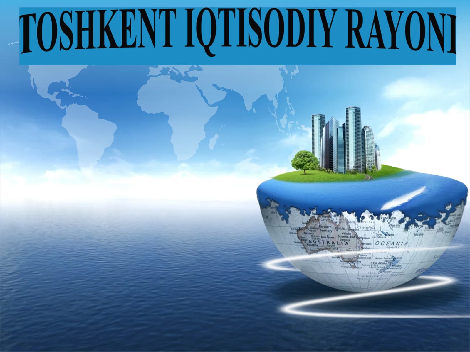 TOSHKENT IQTISODIY RAYONI