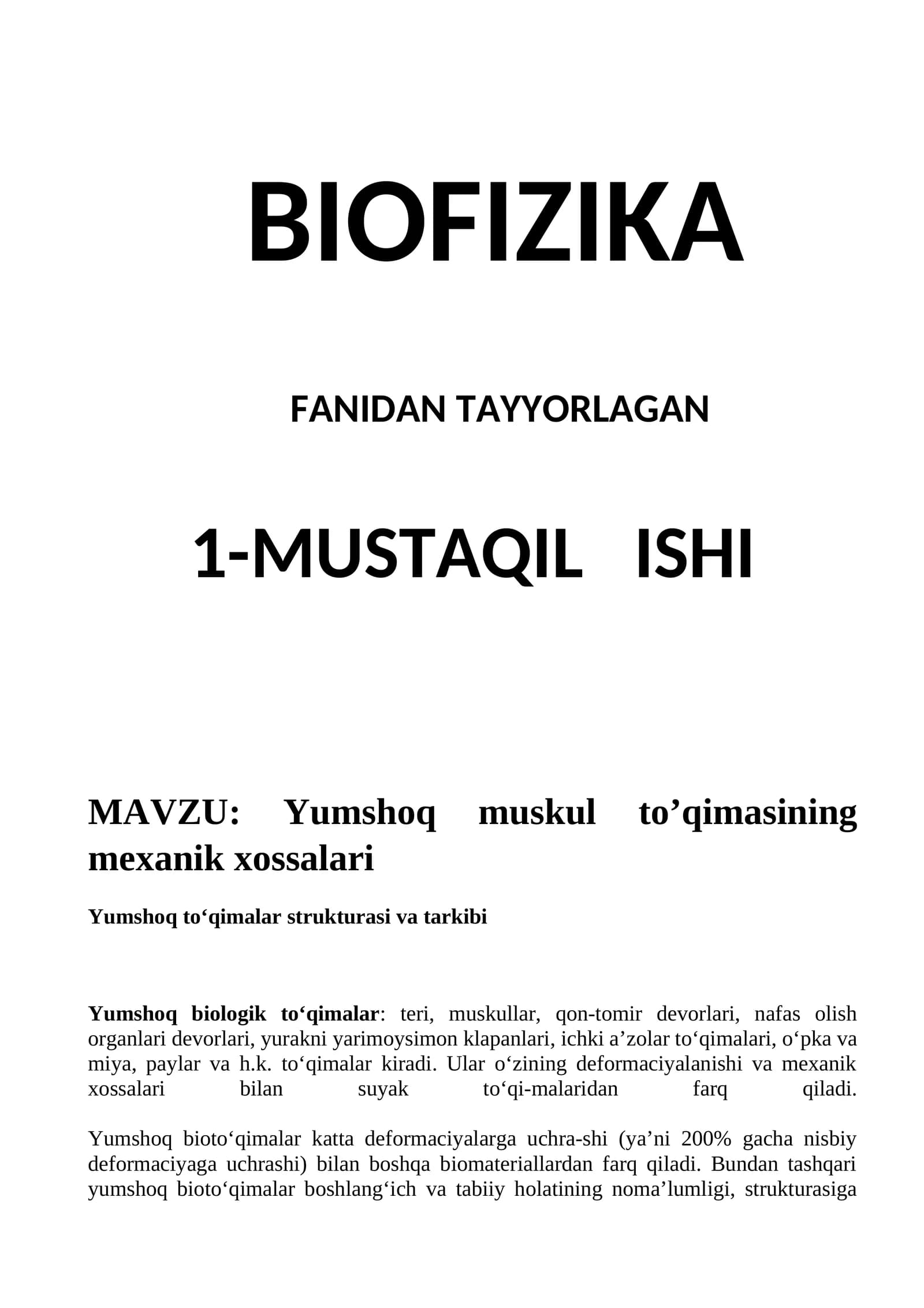 Yumshoq muskul to’qimasining mexanik xossalari