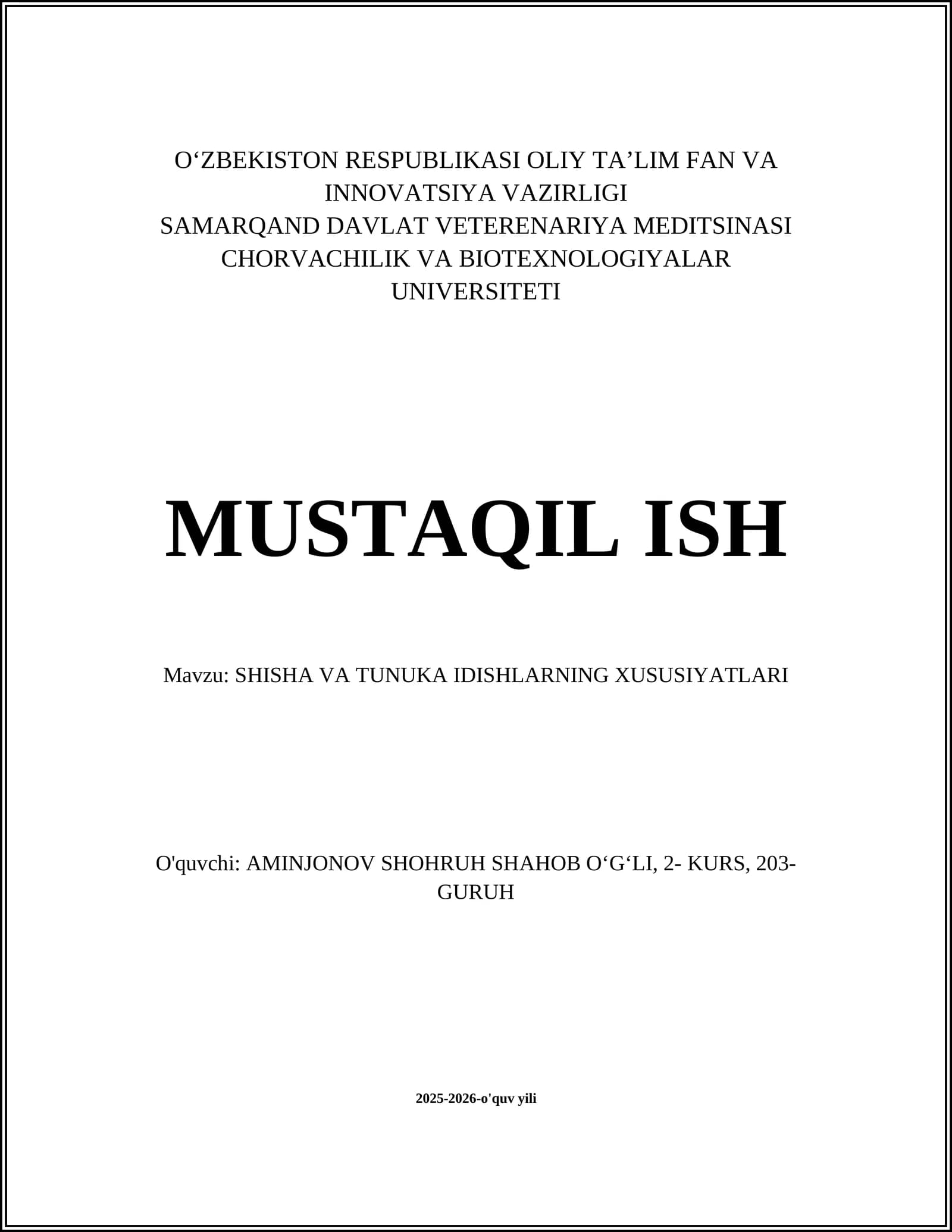 SHISHA VA TUNUKA IDISHLARNING XUSUSIYATLARI