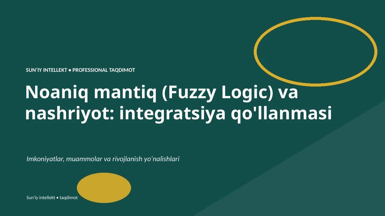 Noaniq mantiq (Fuzzy Logic) va nashriyot: integratsiya qo'llanmasi
