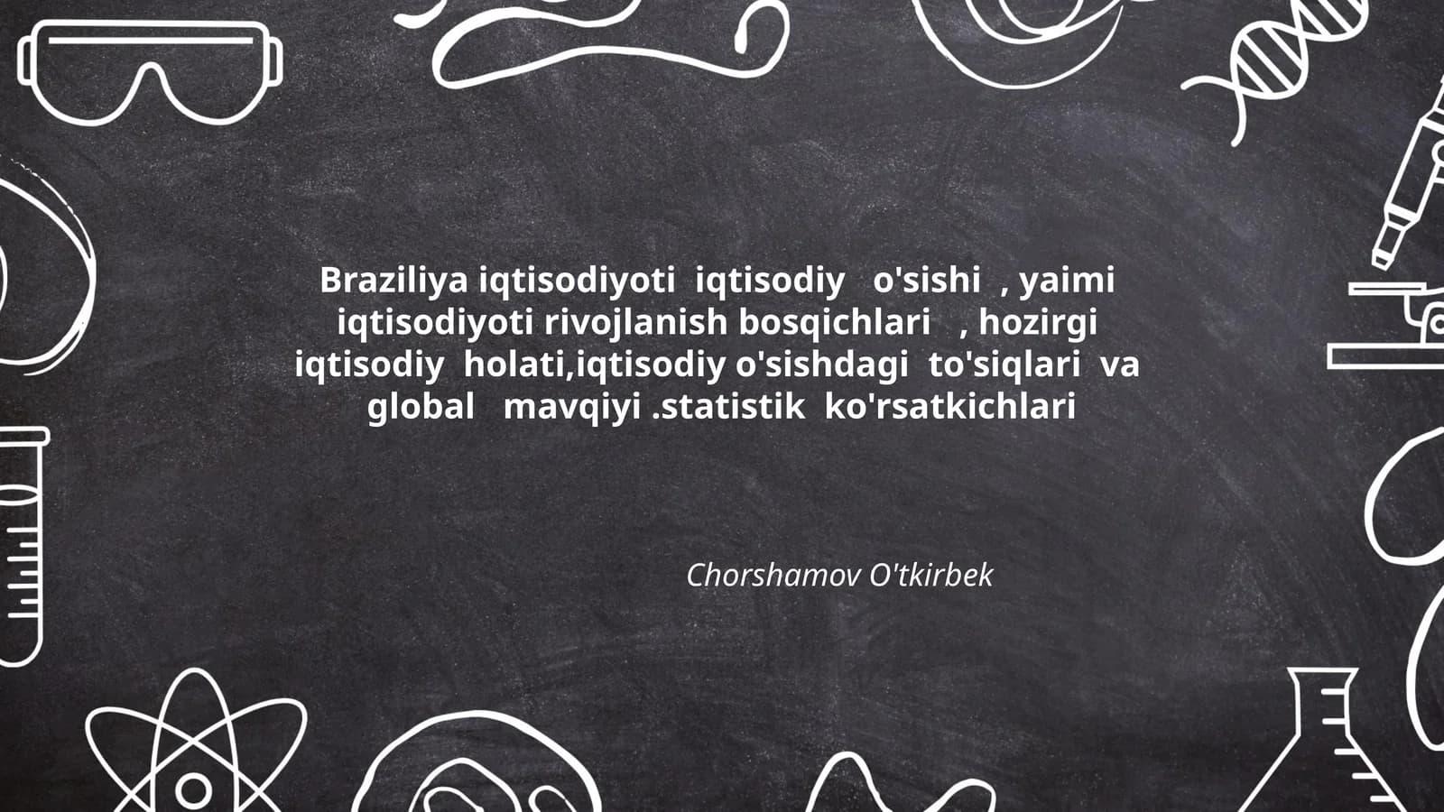 Braziliya iqtisodiyoti rivojlanishi